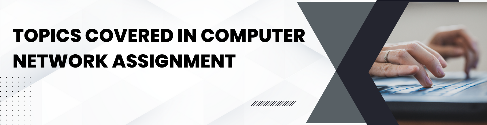 Improve Expertise With Computer Network Assignment Help