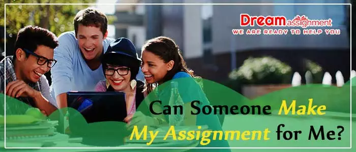 make my assignment for me