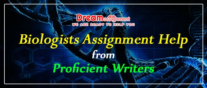 biologists assignment help