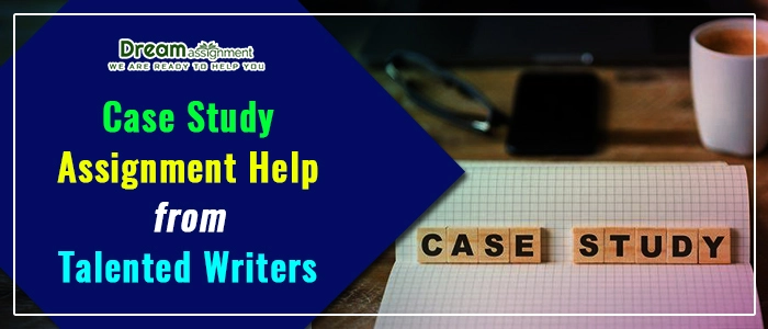 case study assignment help