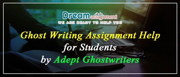 ghost writing assignment help