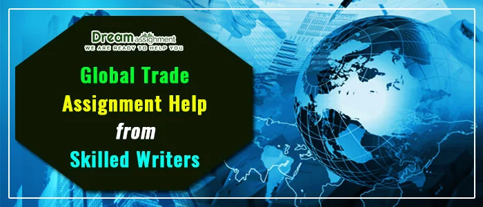 global trade assignment help