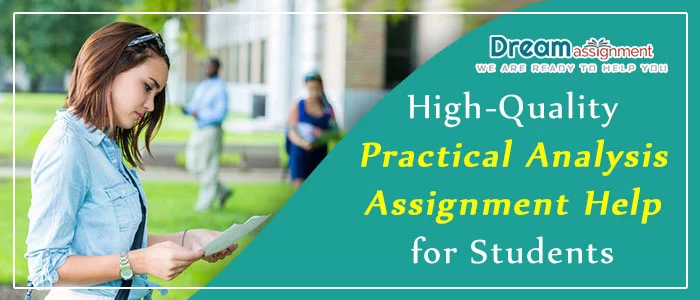 practical analysis assignment help