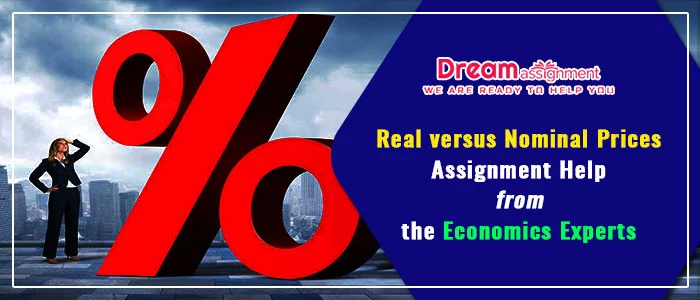 real versus nominal prices assignment-help 