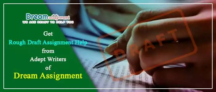 rough draft assignment help