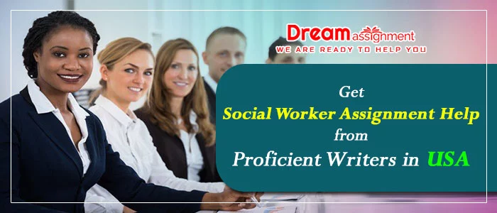  social worker assignment help